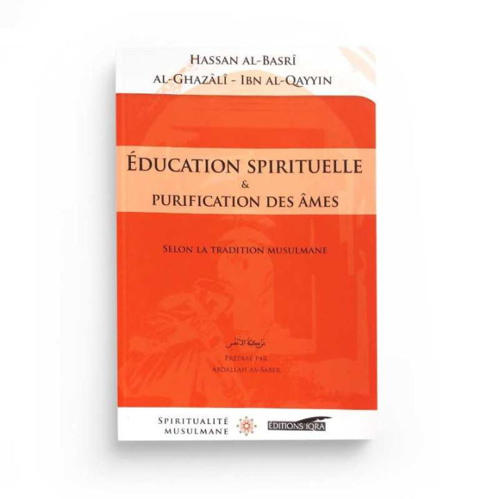 Education spirituelle, le livre de spiritualité des editions iqra
