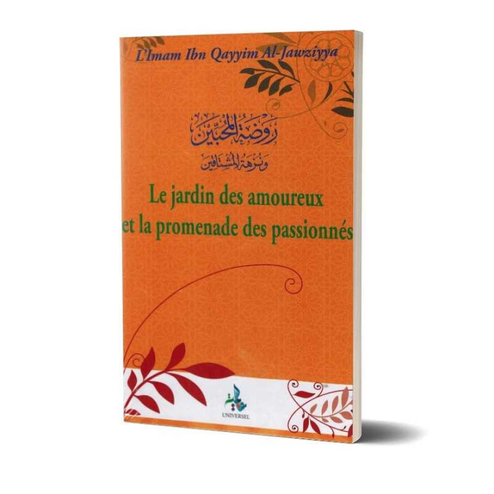 Le jardin des amoureux et la promenade des passionnés, Livre Ibn Qayyim