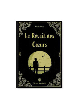 Le réveil des coeurs - Ibn...