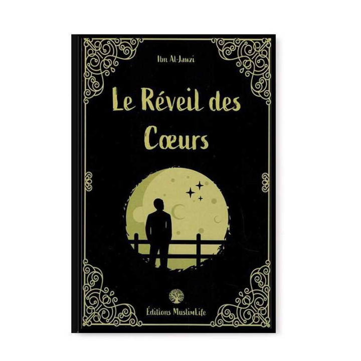Le réveil des coeurs  Ibn Al-Jawzi - Librairie le Savoir