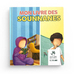 Mon livre des sounanes 7/12 ans Edition Muslim Kid - Librairie le Savoir