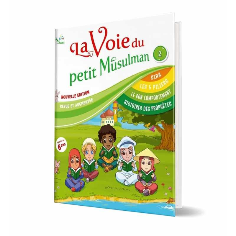 La voie du petit musulman 2 - Edition Sana Kids