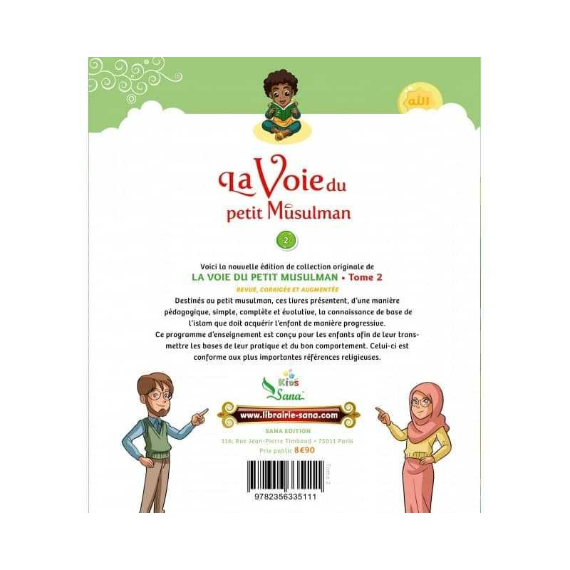La voie du petit musulman 2 - Edition Sana Kids