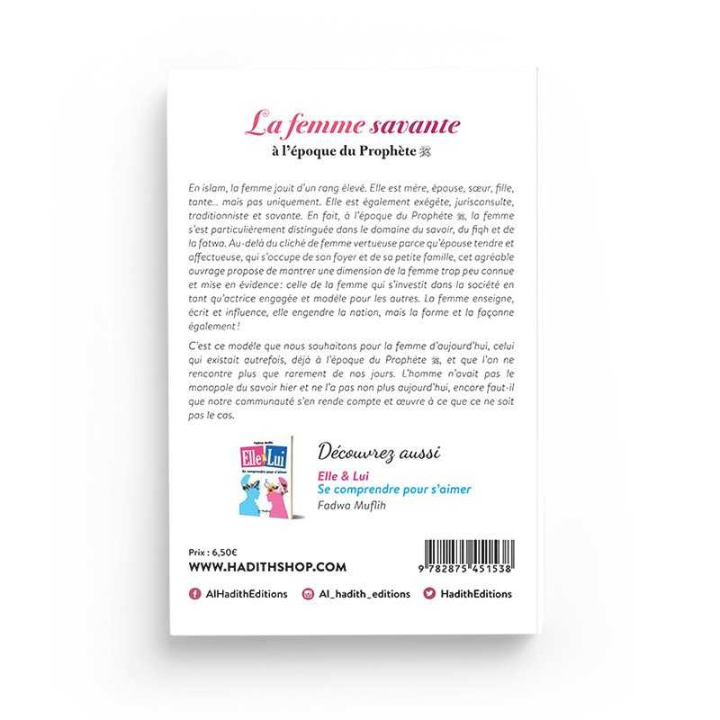 La femme savante à l'époque du prophète - Amira Al Sa'idi - Edition Al Hadith