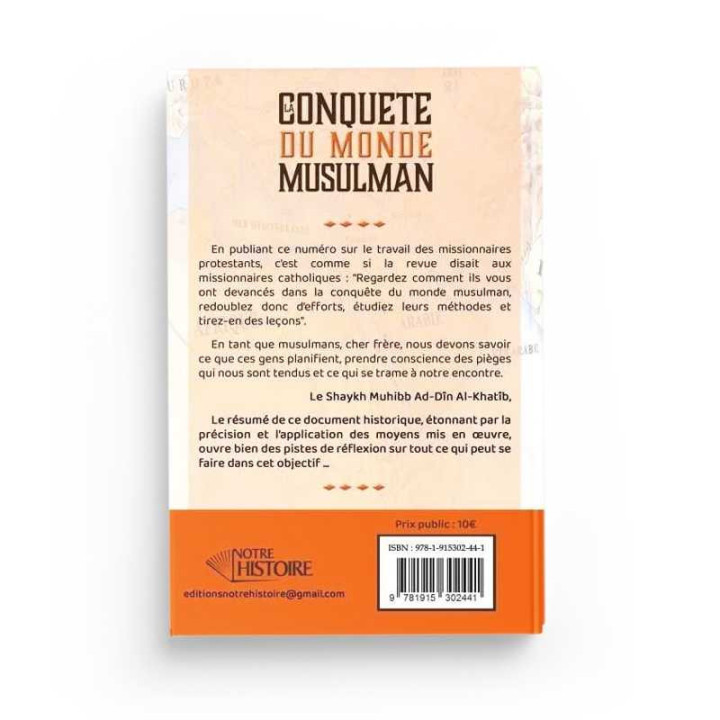 Conquête du monde musulman - A. Le Chatelier - Editions Notre Histoire