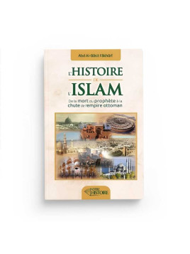 L'histoire de l'Islam -...
