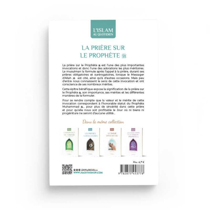 La prière sur le prophète - Abd Al-Muhsin Al-'Abbâd - Editions Al Hadith
