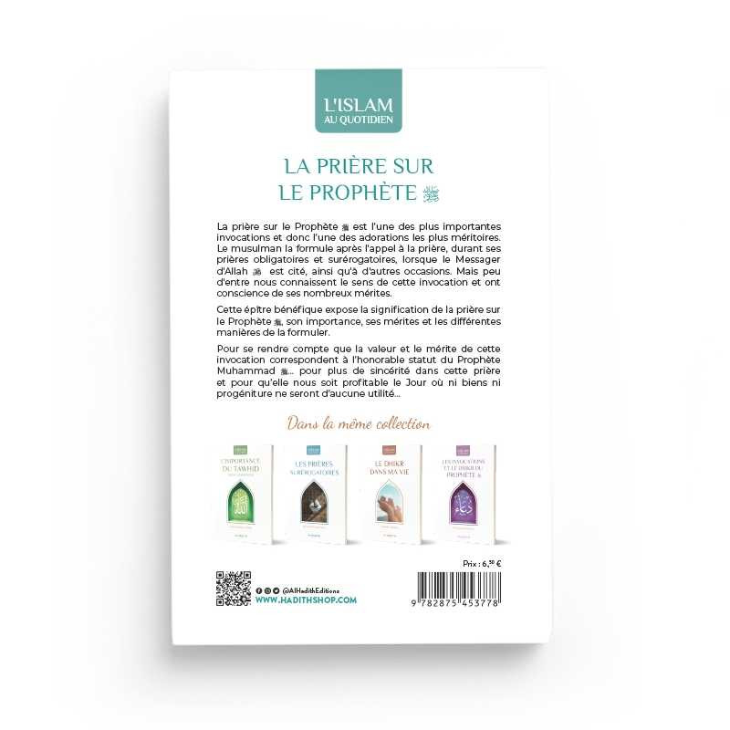 La prière sur le prophète - Abd Al-Muhsin Al-'Abbâd - Editions Al Hadith