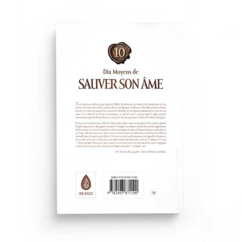 Dix moyens de sauver son âme - Al-Badr - Editions Ibn Badis