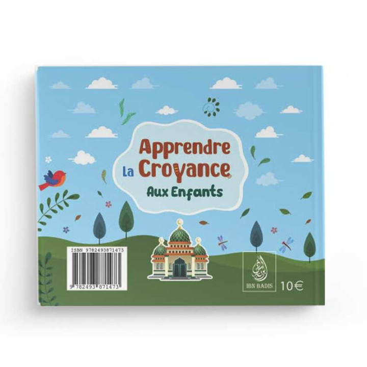 Apprendre la croyance aux enfants - Ahmad Al-Mazrou’i - Editions Ibn Badis