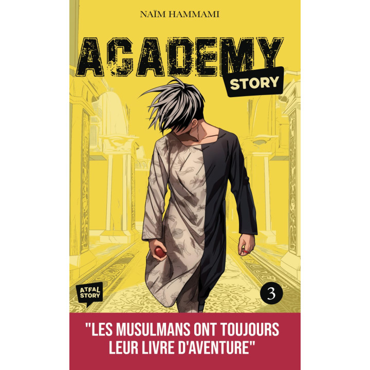 Academy story Tome 3 – Éditions Atfal Story
