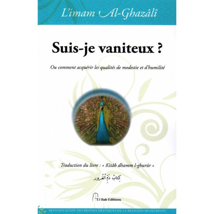 Suis-je vaniteux? - Al Ghazali - El Bab