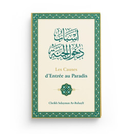 Les causes d'entrée au Paradis - Ar-Ruhayli - Editions Ibn Badis