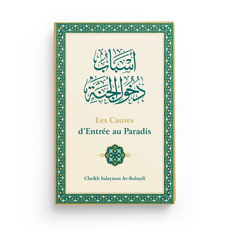 Les causes d'entrée au Paradis - Ar-Ruhayli - Editions Ibn Badis