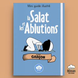 Mini guide illustré : la Salat et les Ablutions (garçon) - Bdouin