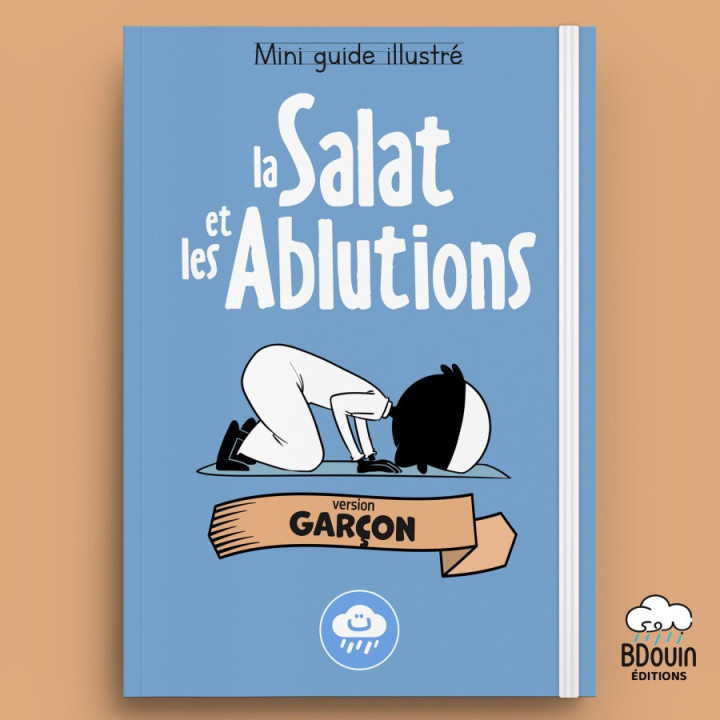 Mini guide illustré : la Salat et les Ablutions (garçon) - Bdouin