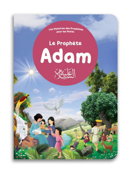 Le prophète Adam - Les...