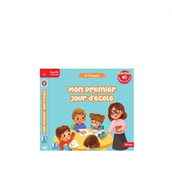 Mon premier jour d'école - livre sonore - Al Bouraq