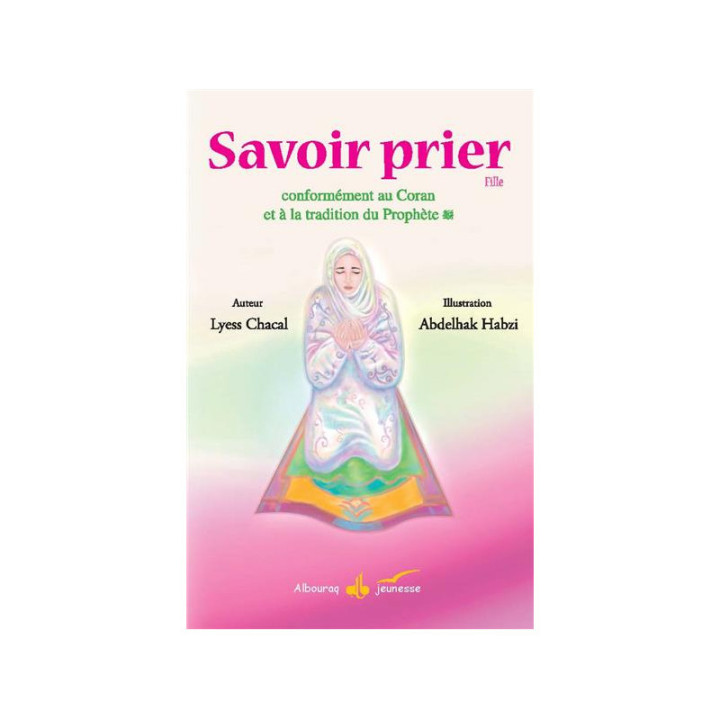 Savoir prier (fille) - Al Bouraq