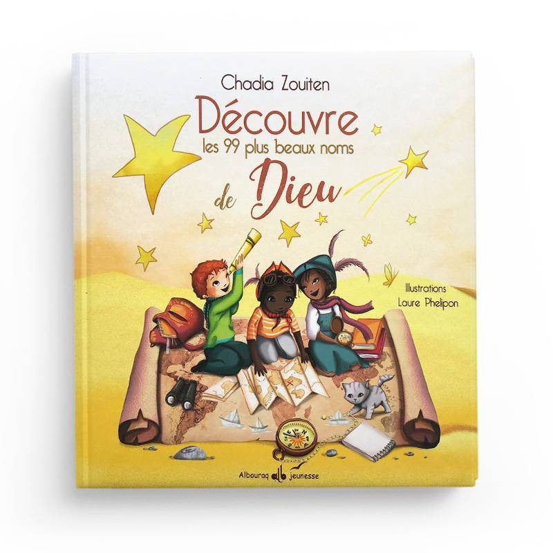 Découvre les 99 plus beaux noms de Dieu - Editions Albouraq