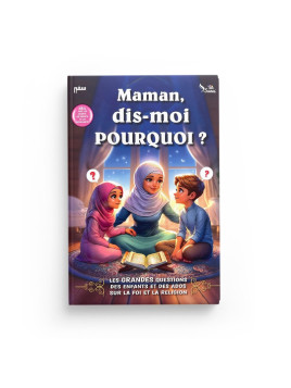 Maman dis moi pourquoi ?...