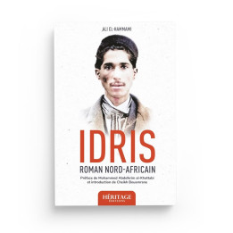 Idris : roman nord-africain - Ali El-Hammami - Editions Héritage