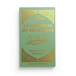 La citadelle du musulman - vert - Editions Al Hadith