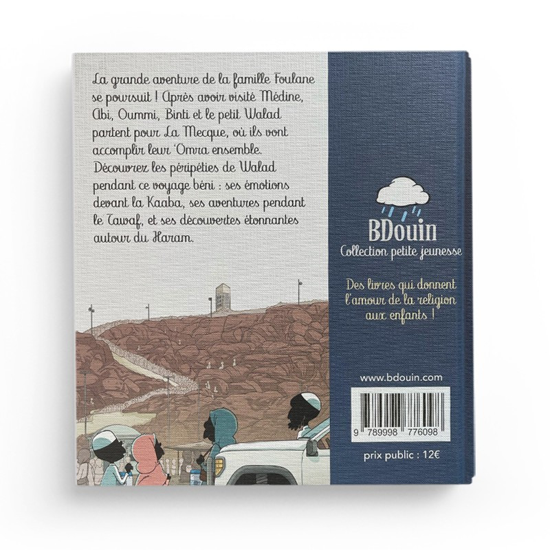 Walad découvre la Mecque - Editions Bdouin