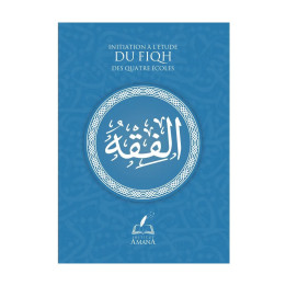 Initiation à l'étude du fiqh des quatre écoles - Institut Amana