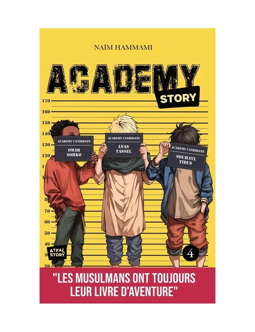 Academy Story - tome 4 - Naïm Hammami