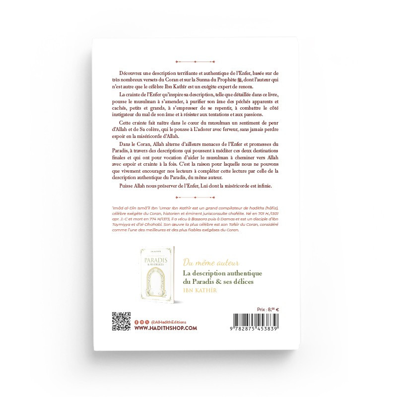 La description authentique de l'enfer et ses supplices - Ibn Kathir- Editions Al Hadith