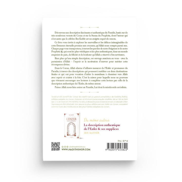 La description authentique du paradis et ses délices - Ibn Kathir- Editions Al Hadith
