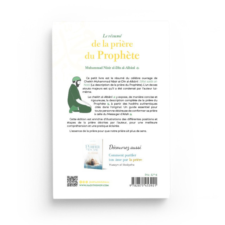 Le résumé de la prière du prophète avec illustrations - Muhammad Nâsir al-Dîn al-Albânî - Editions al hadith