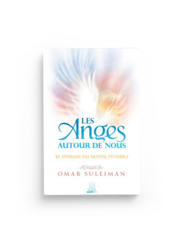 Les Anges autour de nous :...