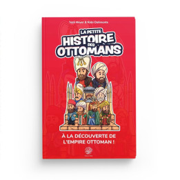 La petite histoire des Ottomans - Editions Ribat