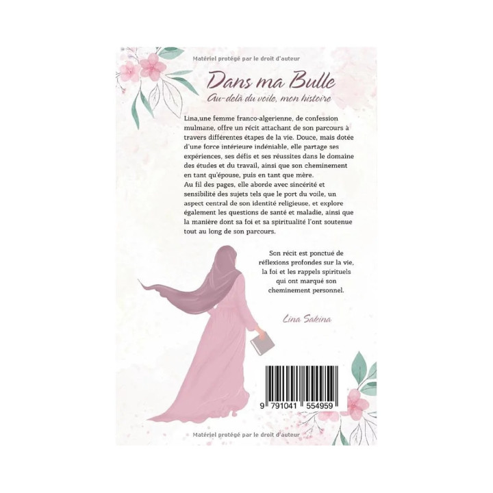 Dans ma Bulle : Au-delà du voile, mon histoire - Lina Sakina