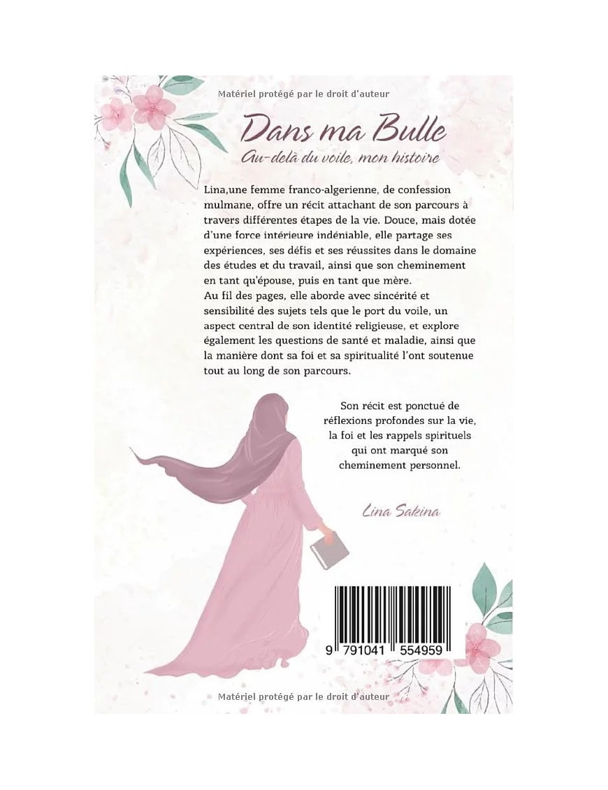 Dans ma Bulle : Au-delà du voile, mon histoire - Lina Sakina