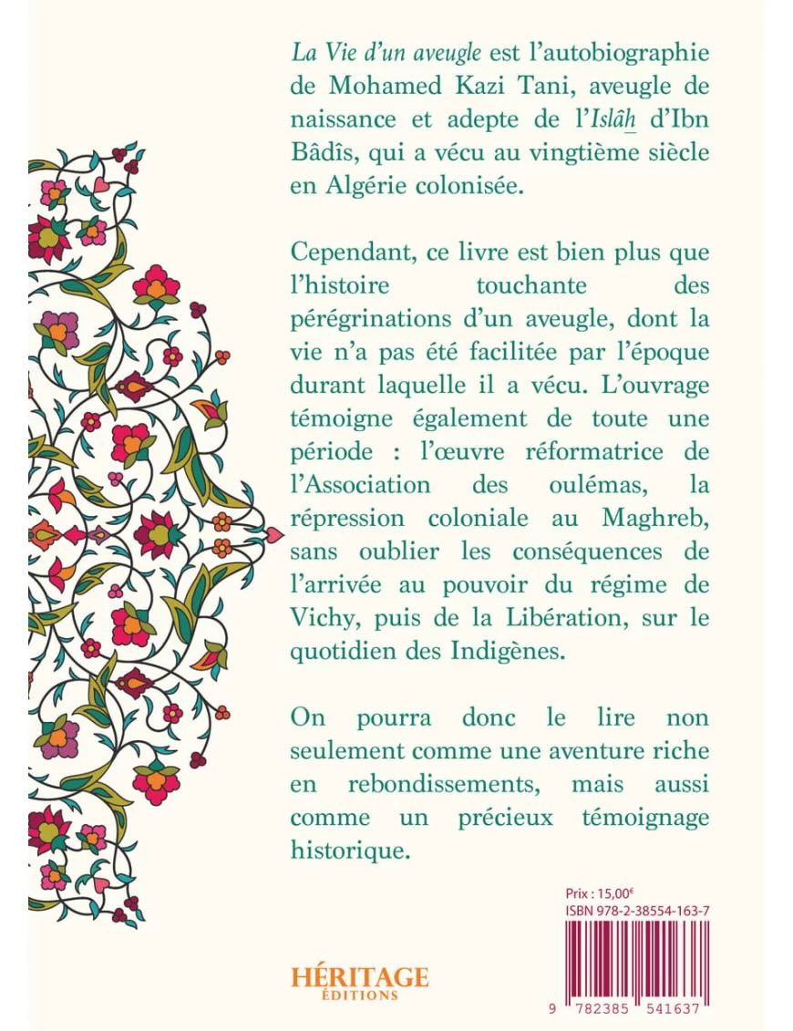 La vie d'un aveugle - Mohamed Kazi Tani - Héritage