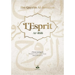 L'Esprit - ar Rûh - ibn Qayyim al Jawziyya - al Bouraq