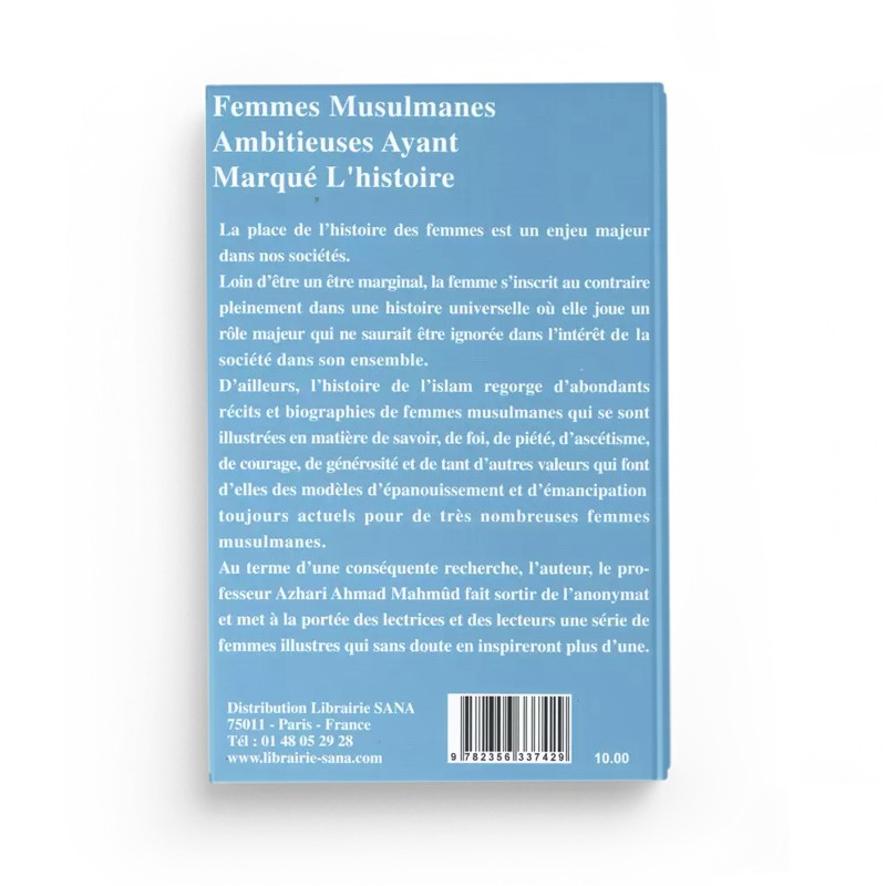 Femmes musulmanes ambitieuses ayant marqué l'Histoire - Al Madina