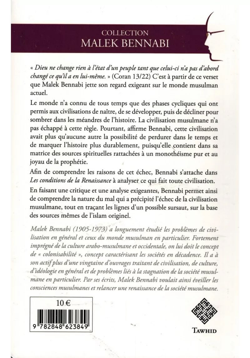 Les conditions de la renaissance - Malek Bennabi - Tawhid