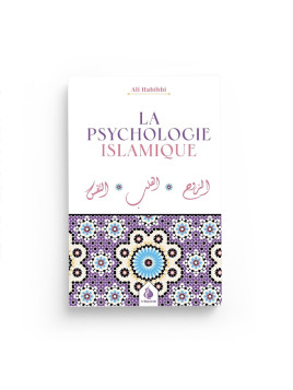 La psychologie islamique -...