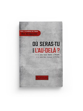 Où seras-tu dans l'au-delà...