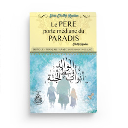 Le père porte médiane du paradis - Cheikh Raslan - Éditions Pieux Prédécesseurs