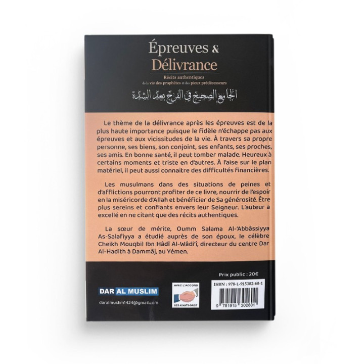 Épreuves & délivrance : récits authentiques de la vie des prophètes et des pieux prédécesseurs - Dar Al Muslim