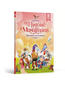 L'histoire des musulmans...