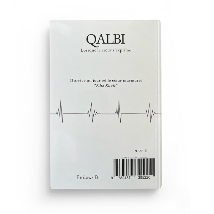 Qalbi : Lorsque le coeur s'exprime - Firdaws B
