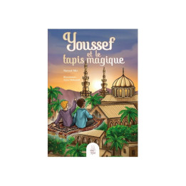Youssef et le tapis magique - NaveedMir - MuslimCity