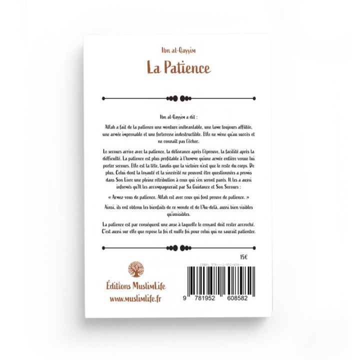La patience - Ibn al-Qayyim - MuslimLife