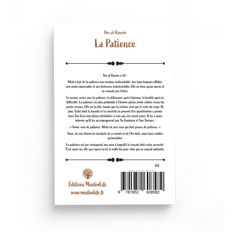 La patience - Ibn al-Qayyim - MuslimLife